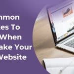 10 Mistakes to Avoid When Building Your WordPress Website